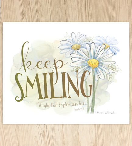Keep Smiling | Daisies