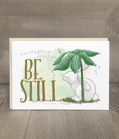 Be Still | Comfort