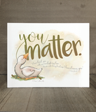 You Matter | Encouragement